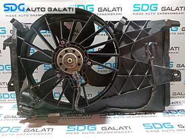 Ventilator Electroventilator Opel Meriva A 1.6 2003 - 2010 Cod