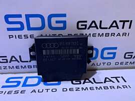 Unitate Modul Calculator Senzor Senzori Parcare Parktronic Audi A8 D3 2004 - 2010 Cod 4E0919283C 4E0910283C [L3450]