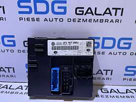 Unitate Modul Calculator Confort Comfort Audi A6 C6 2005 - 2011 Cod 4F0907289J 4F0910289J